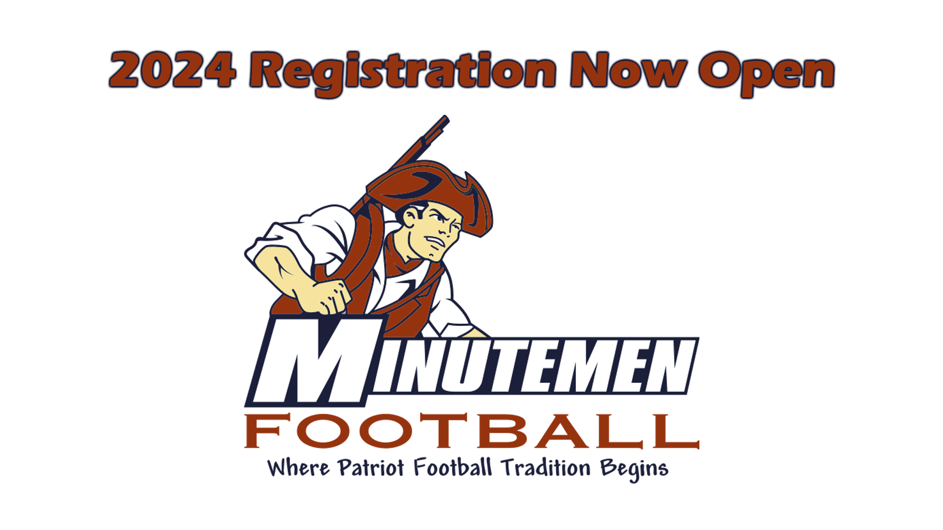 2024 Minutemen Registration